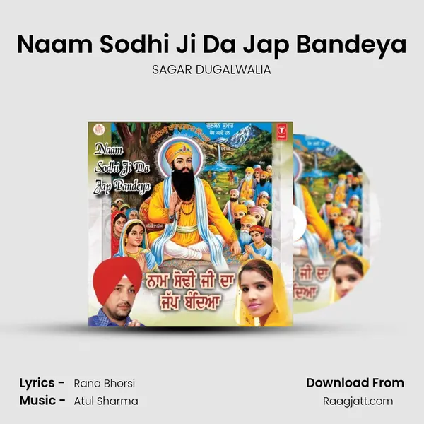 Naam Sodhi Ji Da Jap Bandeya mp3 song