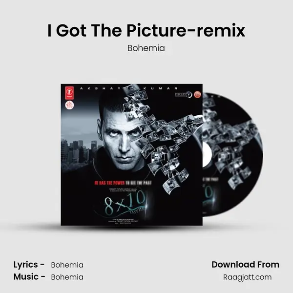 I Got The Picture-remix mp3 song