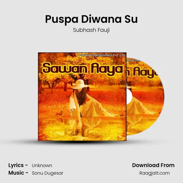 Puspa Diwana Su mp3 song