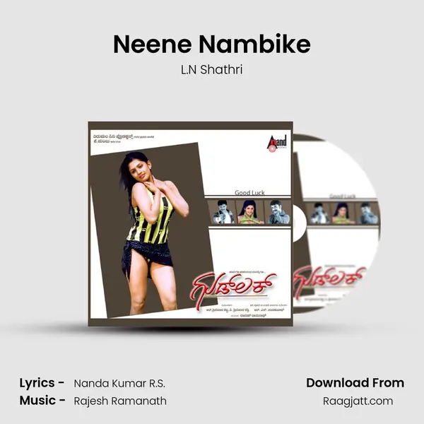 Neene Nambike mp3 song