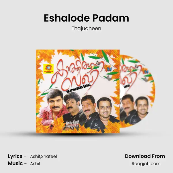 Eshalode Padam - Thajudheen mp3 song