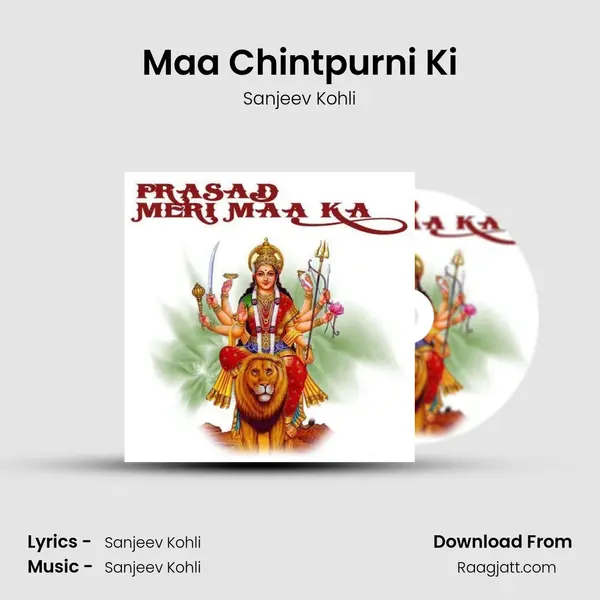 Maa Chintpurni Ki mp3 song