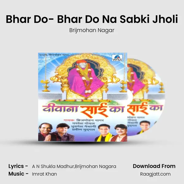 Bhar Do- Bhar Do Na Sabki Jholi mp3 song