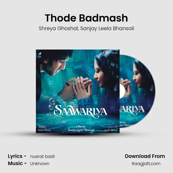 Thode Badmash mp3 song