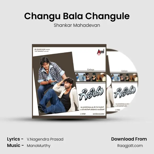 Changu Bala Changule - Shankar Mahadevan album cover 