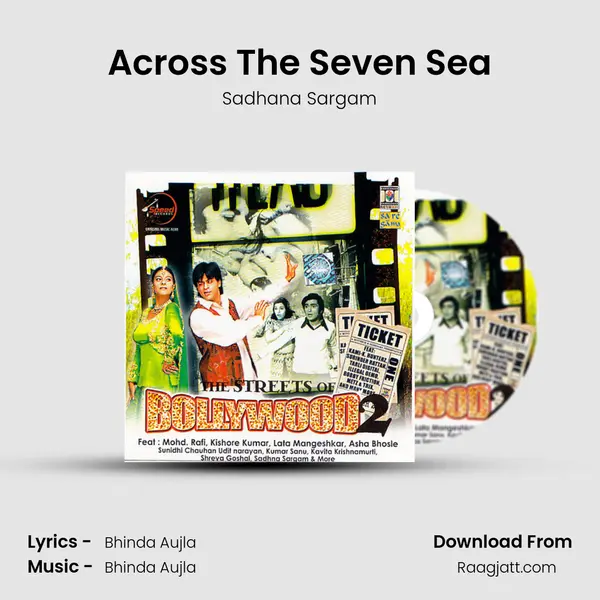 Across The Seven Sea - Sadhana Sargam album cover 