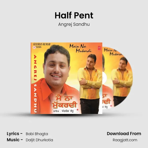 Half Pent - Angrej Sandhu album cover 