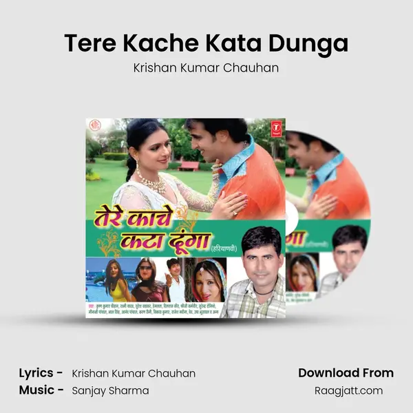 Tere Kache Kata Dunga mp3 song