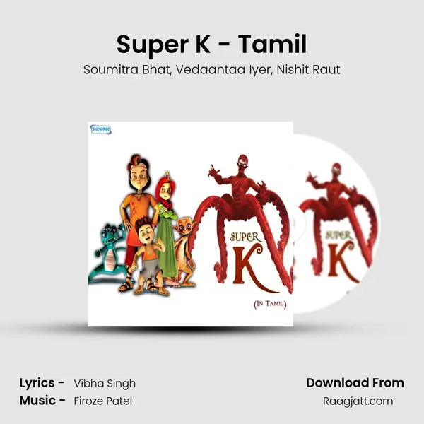 Super K - Tamil - Soumitra Bhat album cover 