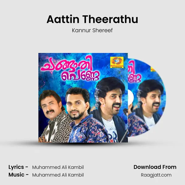 Aattin Theerathu - Kannur Shereef album cover 