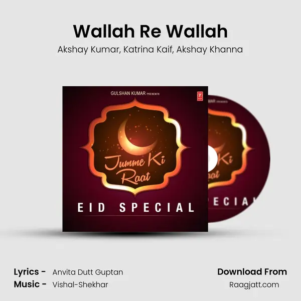 Wallah Re Wallah mp3 song