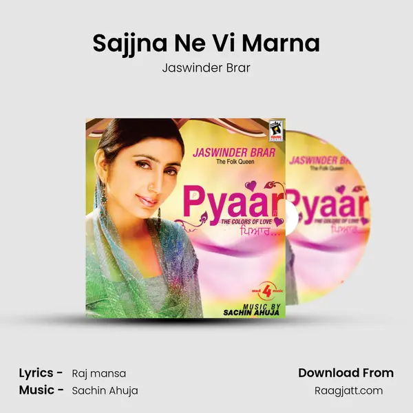 Sajjna Ne Vi Marna mp3 song