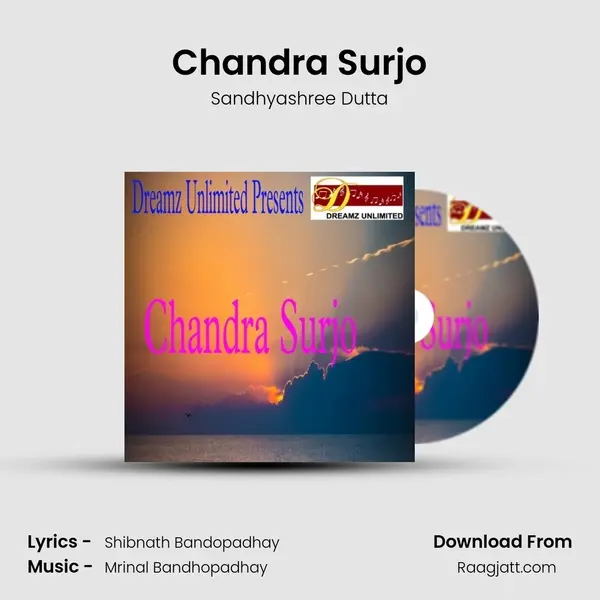 Chandra Surjo - Sandhyashree Dutta album cover 