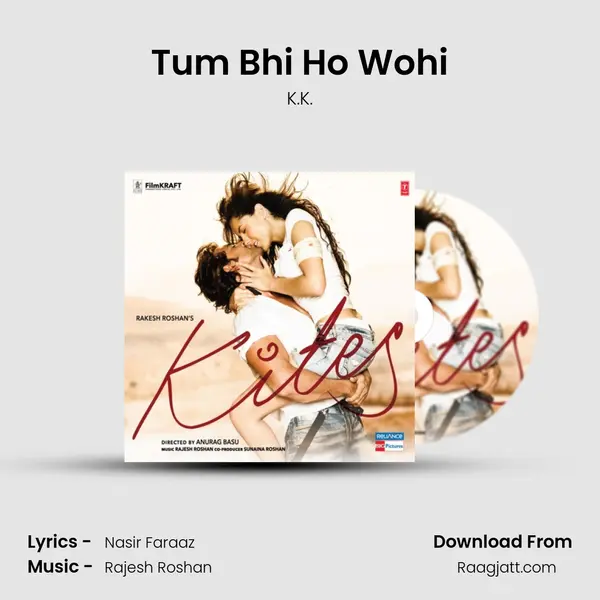 Tum Bhi Ho Wohi mp3 song