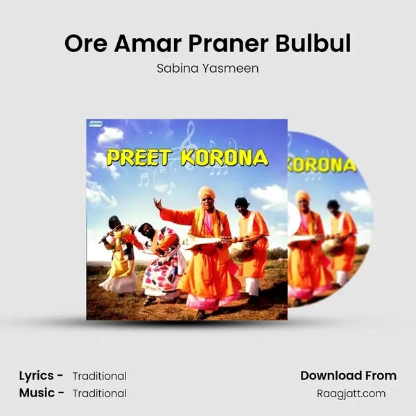 Ore Amar Praner Bulbul - Sabina Yasmeen album cover 