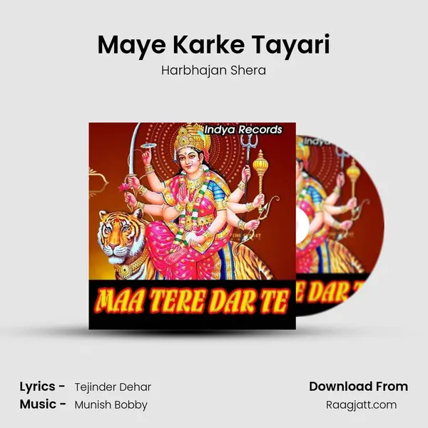 Maye Karke Tayari - Harbhajan Shera album cover 