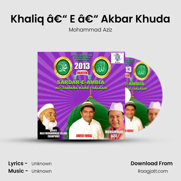 Khaliq â€“ E â€“ Akbar Khuda - Mohammad Aziz album cover 