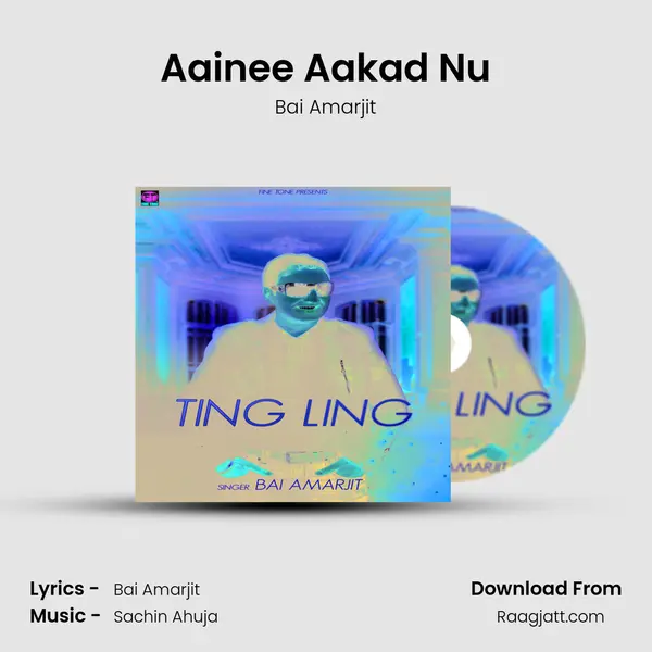 Aainee Aakad Nu mp3 song