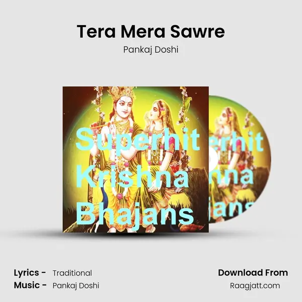 Tera Mera Sawre - Pankaj Doshi album cover 