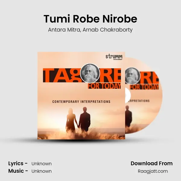 Tumi Robe Nirobe mp3 song