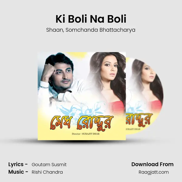 Ki Boli Na Boli - Shaan album cover 