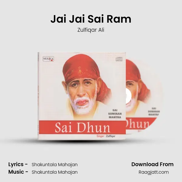 Jai Jai Sai Ram - Zulfiqar Ali album cover 