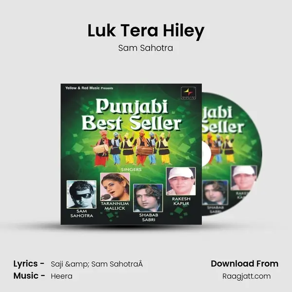 Luk Tera Hiley mp3 song