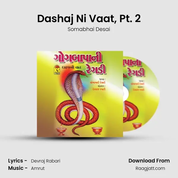 Dashaj Ni Vaat, Pt. 2 mp3 song