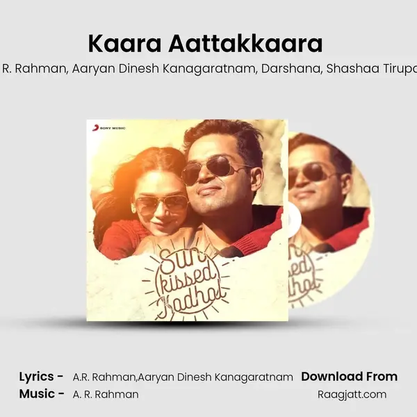 Kaara Aattakkaara (From O Kadhal Kanmani) mp3 song