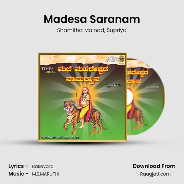 Madesa Saranam - Shamitha Malnad album cover 