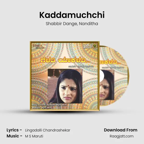 Kaddamuchchi - Shabbir Dange album cover 