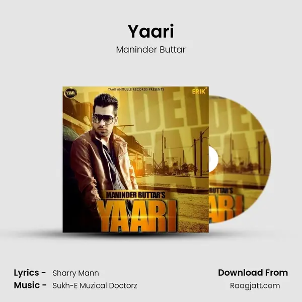 Yaari - Maninder Buttar mp3 song