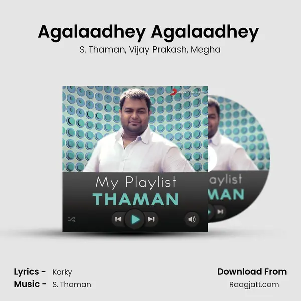 Agalaadhey Agalaadhey (From Settai) mp3 song