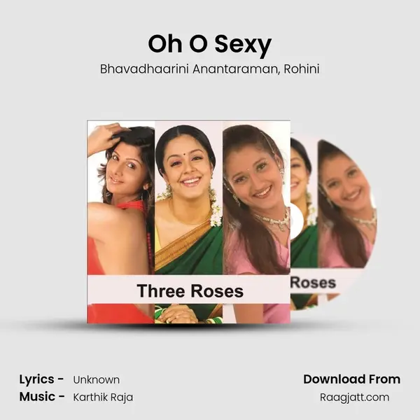 Oh O Sexy - Bhavadhaarini Anantaraman album cover 