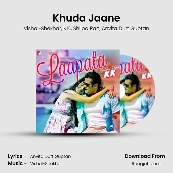 Khuda Jaane mp3 song