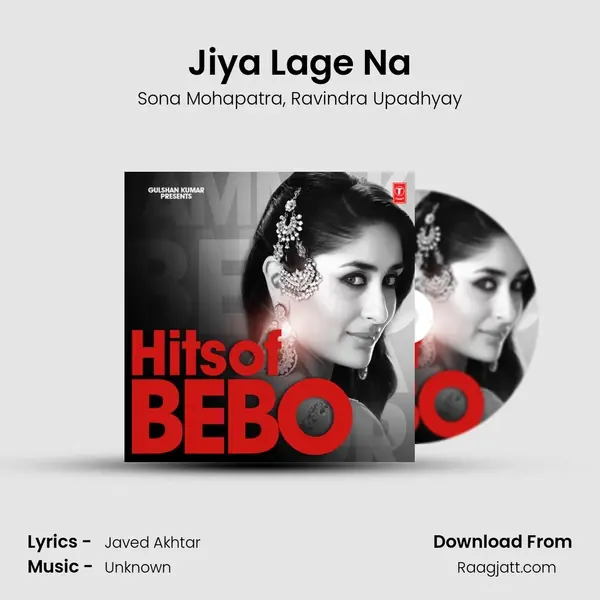 Jiya Lage Na mp3 song