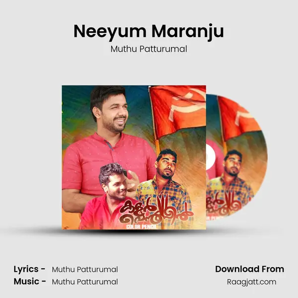 Neeyum Maranju - Muthu Patturumal album cover 