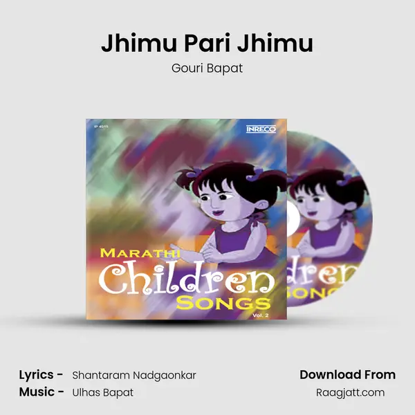 Jhimu Pari Jhimu - Gouri Bapat album cover 