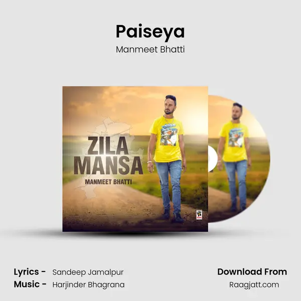 Paiseya - Manmeet Bhatti album cover 