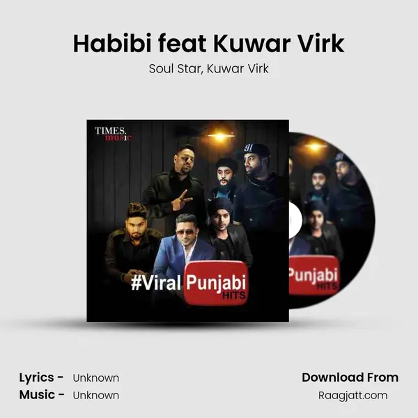 Habibi feat Kuwar Virk mp3 song