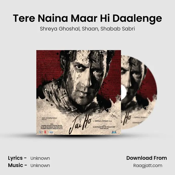 Tere Naina Maar Hi Daalenge - Shreya Ghoshal album cover 