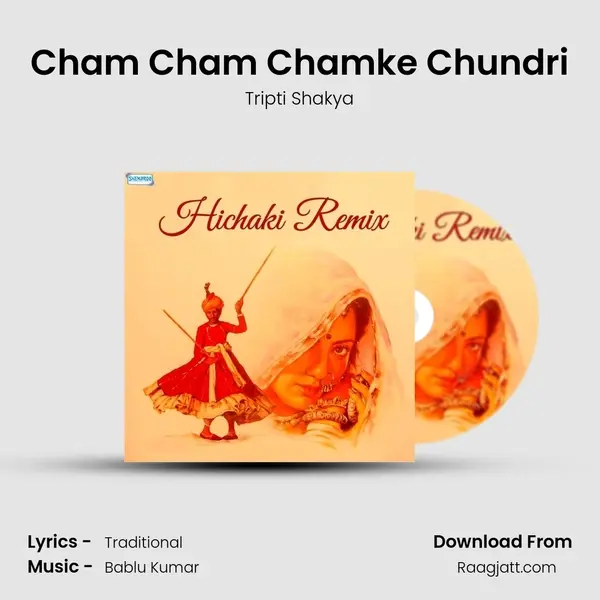 Cham Cham Chamke Chundri - Tripti Shakya album cover 