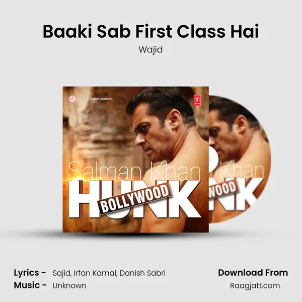 Baaki Sab First Class Hai mp3 song