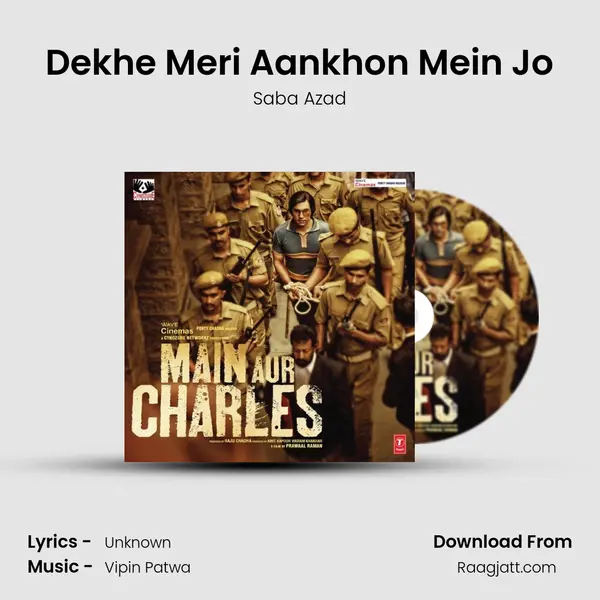 Dekhe Meri Aankhon Mein Jo mp3 song