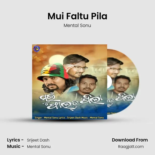 Mui Faltu Pila mp3 song