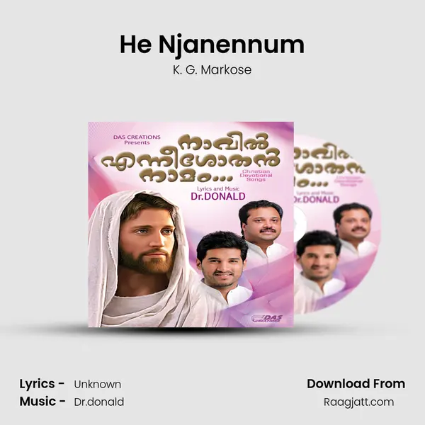 He Njanennum - K. G. Markose album cover 