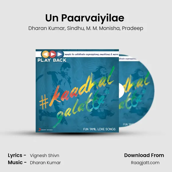 Un Paarvaiyilae (From Podaa Podi) mp3 song