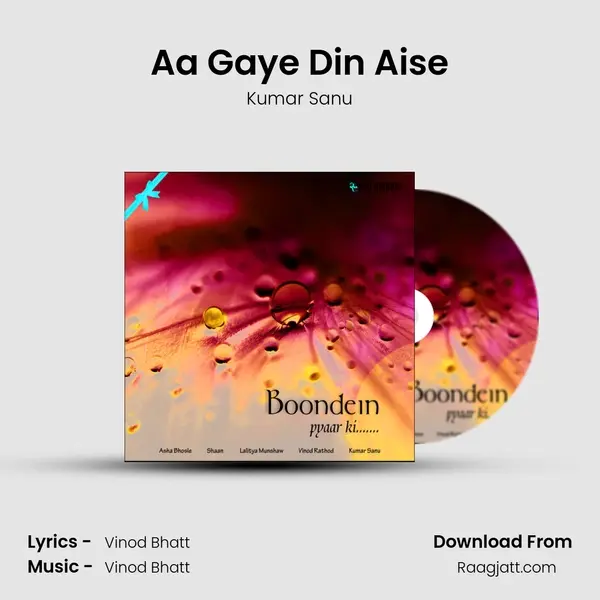 Aa Gaye Din Aise - Kumar Sanu album cover 