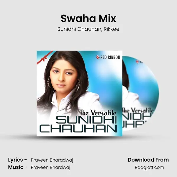 Swaha Mix - Sunidhi Chauhan album cover 