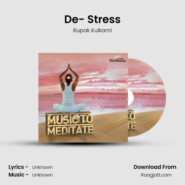 De- Stress mp3 song